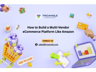 How to Build a Multi-Vendor eCommerce Platform Like Amazon