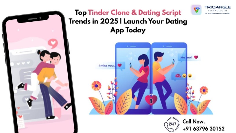 top-tinder-clone-dating-script-trends-in-2025-launch-your-dating-app-today-big-0